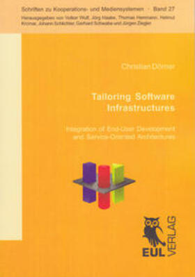 Dörner |  Tailoring Software Infrastructures | Buch |  Sack Fachmedien