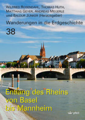 ROSENDAHL / HUTH / GEYER |  Entlang des Rheins von Basel bis Mannheim | Buch |  Sack Fachmedien