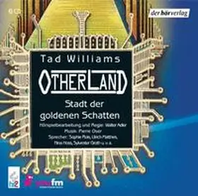 Williams |  Otherland: Stadt der goldenen Schatten | Sonstiges |  Sack Fachmedien