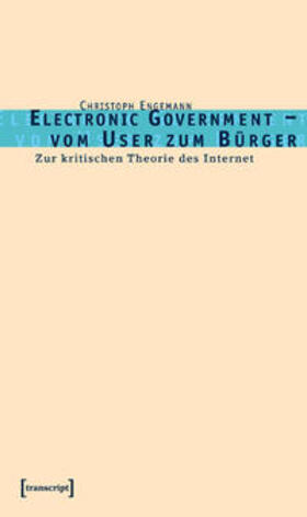 Engemann |  Electronic Government - vom User zum Bürger | Buch |  Sack Fachmedien