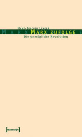 Lenger / Lenger (verst.) |  Marx zufolge | Buch |  Sack Fachmedien