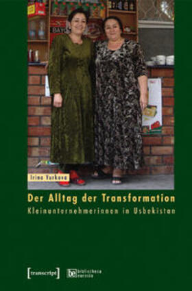 Yurkova |  Der Alltag der Transformation | Buch |  Sack Fachmedien