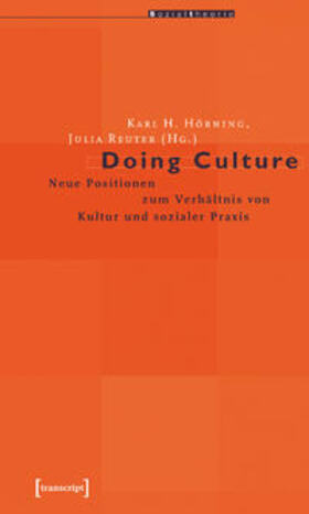 Hörning / Reuter |  Doing Culture | Buch |  Sack Fachmedien