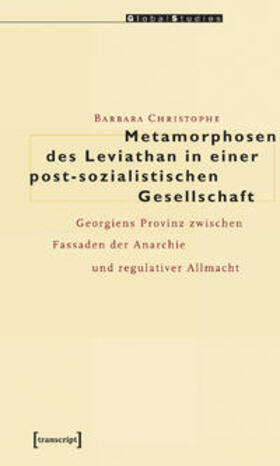 Christophe |  Metamorphosen des Leviathan in einer post-sozialistischen Gesellschaft | Buch |  Sack Fachmedien