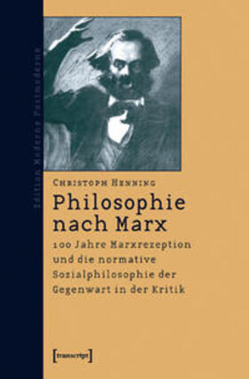 Henning |  Philosophie nach Marx | Buch |  Sack Fachmedien