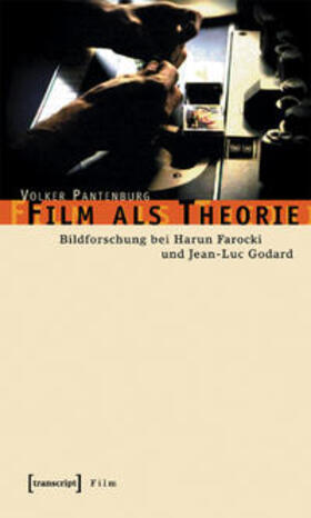 Pantenburg |  Film als Theorie | Buch |  Sack Fachmedien