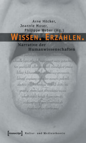 Höcker / Moser / Weber |  Wissen. Erzählen. | Buch |  Sack Fachmedien