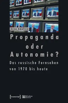 Amelina |  Propaganda oder Autonomie? | Buch |  Sack Fachmedien