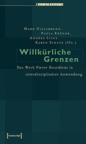 Hillebrand / Krüger / Lilge |  Willkürliche Grenzen | Buch |  Sack Fachmedien