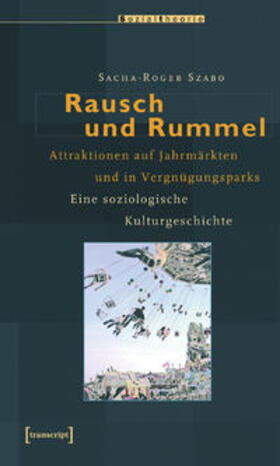 Szabo |  Rausch und Rummel | Buch |  Sack Fachmedien