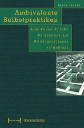 Lüders |  Ambivalente Selbstpraktiken | Buch |  Sack Fachmedien