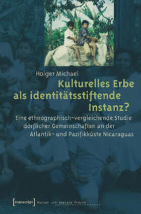 Michael |  Kulturelles Erbe als identitätsstiftende Instanz? | Buch |  Sack Fachmedien