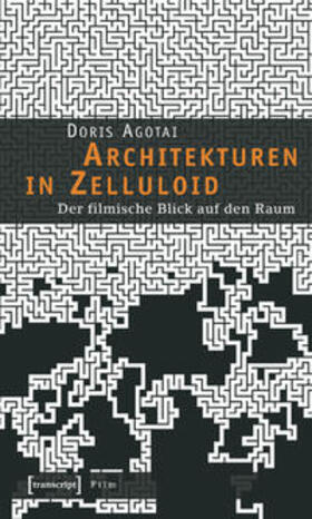 Agotai |  Architekturen in Zelluloid | Buch |  Sack Fachmedien
