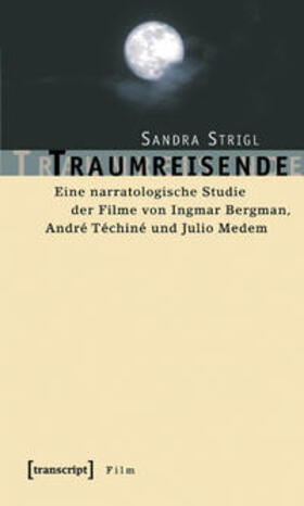 Strigl |  Traumreisende | Buch |  Sack Fachmedien