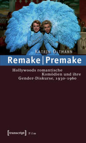 Oltmann |  Remake | Premake | Buch |  Sack Fachmedien
