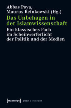 Poya / Reinkowski |  Das Unbehagen in der Islamwissenschaft | Buch |  Sack Fachmedien