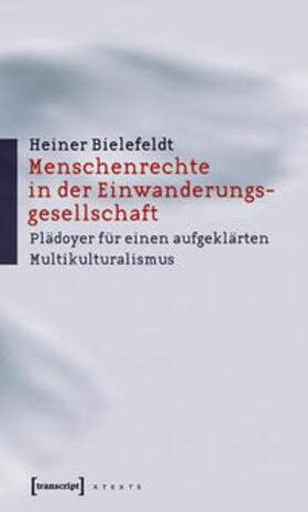 Bielefeldt |  Menschenrechte in der Einwanderungsgesellschaft | Buch |  Sack Fachmedien