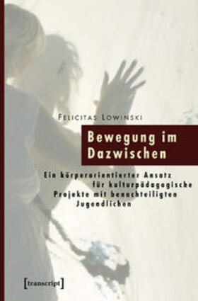 Lowinski |  Bewegung im Dazwischen | Buch |  Sack Fachmedien