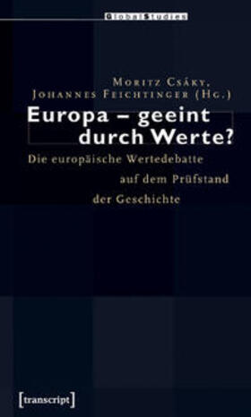 Feichtinger / Csáky |  Europa - geeint durch Werte? | Buch |  Sack Fachmedien