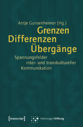 Gunsenheimer |  Grenzen. Differenzen. Übergänge | Buch |  Sack Fachmedien