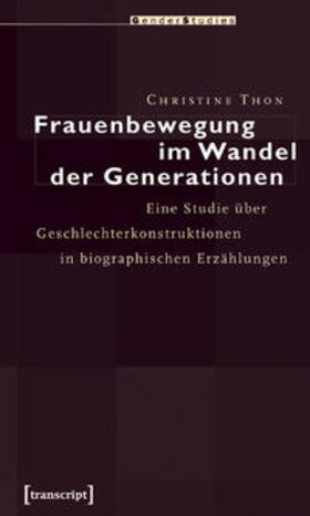 Thon |  Frauenbewegung im Wandel der Generationen | Buch |  Sack Fachmedien