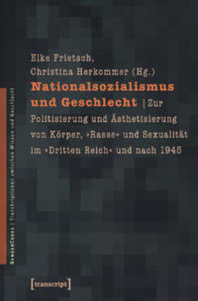 Frietsch / Herkommer |  Nationalsozialismus und Geschlecht | Buch |  Sack Fachmedien