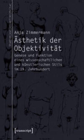 Zimmermann |  Ästhetik der Objektivität | Buch |  Sack Fachmedien