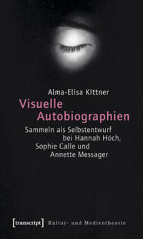 Kittner |  Visuelle Autobiographien | Buch |  Sack Fachmedien
