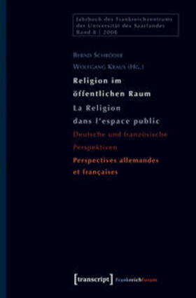 Schröder / Kraus |  Religion im öffentlichen Raum | Buch |  Sack Fachmedien