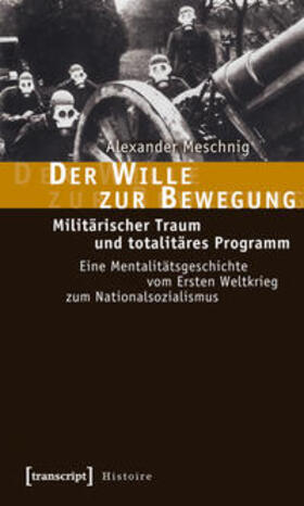 Meschnig |  Der Wille zur Bewegung | Buch |  Sack Fachmedien