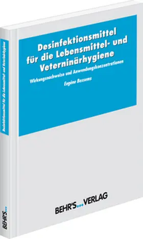 Bessems |  Desinfektionsmittel für die Lebensmittel- und Veterinärhygiene | Buch |  Sack Fachmedien