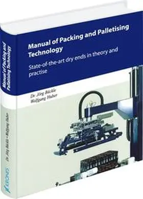 Bückle / Huber |  Manual of Packaging and Palletising Technology | Buch |  Sack Fachmedien