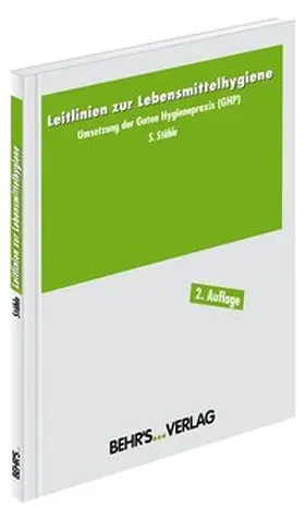 Stähle |  Leitlinien zur Lebensmittelhygiene | Buch |  Sack Fachmedien