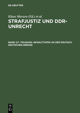 Gewalttaten an der deutsch-deutschen Grenze | Buch | 978-3-89949-006-0 | sack.de