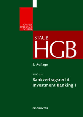 Grundmann |  Handelsgesetzbuch 11/1 Bankvertragsrecht/Investment 1 | Buch |  Sack Fachmedien