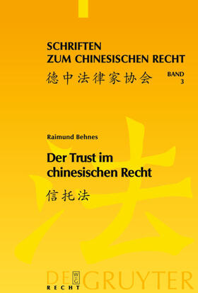 Behnes |  Der Trust im chinesischen Recht | eBook | Sack Fachmedien