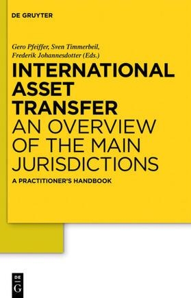 Pfeiffer / Timmerbeil / Johannesdotter |  International Asset Transfer | eBook | Sack Fachmedien
