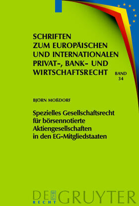 Moßdorf |  Spezielles Gesellschaftsrecht für börsennotierte Aktiengesellschaften in den EG-Mitgliedstaaten | eBook | Sack Fachmedien