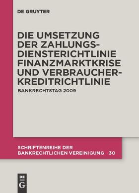 Schürmann / et al. / Hartmann |  Die zivilrechtliche Umsetzung der Zahlungsdiensterichtlinie | Buch |  Sack Fachmedien