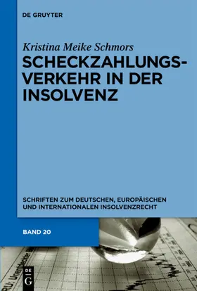 Schmors |  Scheckzahlungsverkehr in der Insolvenz | eBook | Sack Fachmedien