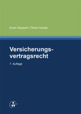 Deutsch / Iversen |  Versicherungsvertragsrecht | Buch |  Sack Fachmedien