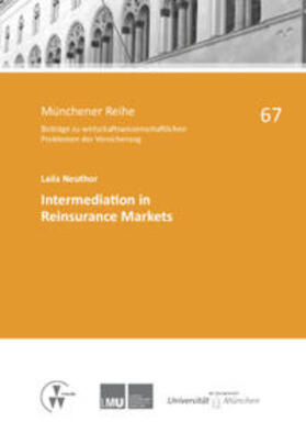 Neuthor / Richter / Hartung |  Intermediation in Reinsurance Markets | Buch |  Sack Fachmedien