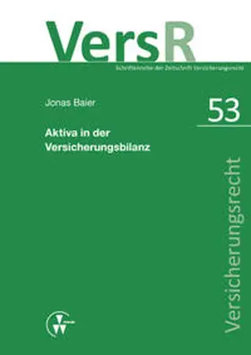 Baier / Lorenz |  Aktiva in der Versicherungsbilanz | Buch |  Sack Fachmedien