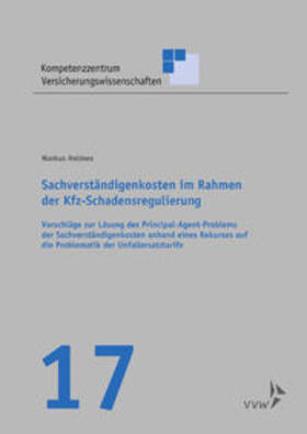 Helmes / Graf von Schulenburg / Körber |  Sachverständigenkosten im Rahmen der Kfz-Schadensregulierung | Buch |  Sack Fachmedien