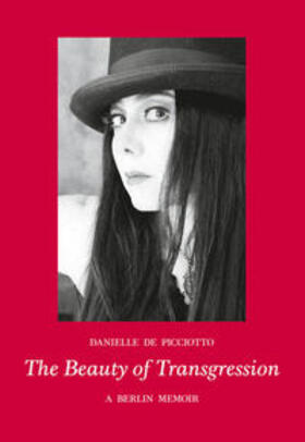 Picciotto / de Picciotto |  The Beauty of Transgression | Buch |  Sack Fachmedien