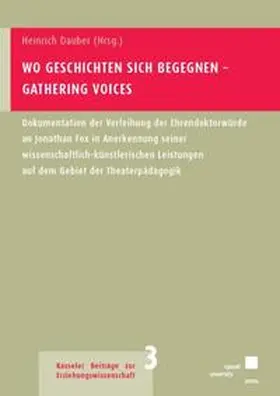 Dauber |  Wo Geschichten sich begegnen - Gathering Voices | Buch |  Sack Fachmedien