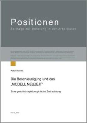 Heintel | Die Beschleunigung und das "Modell NeuzeitT" | Buch | 978-3-89958-498-1 | sack.de