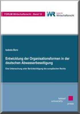 Boro |  Entwicklung der Organisationsformen in der deutschen Abwasserbeseitigung | Buch |  Sack Fachmedien