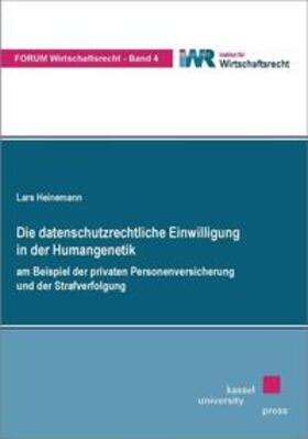 Heinemann |  Heinemann, L: Die datenschutzrechtliche Einwilligung in der | Buch |  Sack Fachmedien