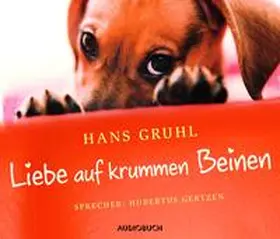 Gruhl |  Liebe auf krummen Beinen | Sonstiges |  Sack Fachmedien